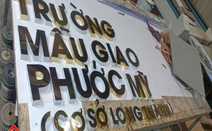 Gia công chữ inox vàng Trường Mẫu Giáo Phước Mỹ