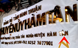 Bảng hiệu chữ inox vàng Huyện Ủy Hàm Tân tỉnh Bình Thuận